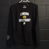 519 London vs Everybody Crewneck